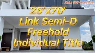 LINK SEMI-D CYBERJAYA LAKESIDE FREEHOLD INDIVIDUAL TITLE 26’ x 70’ - 50’ x 80’