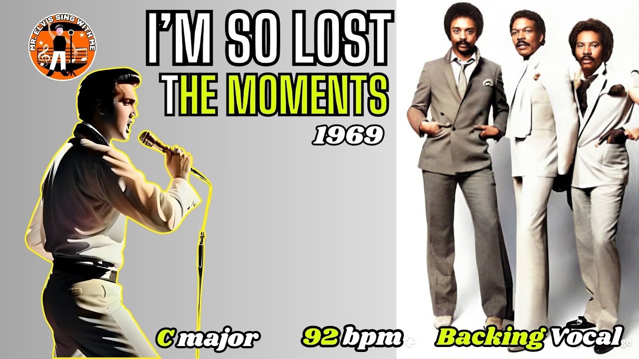 I M So Lost The Moments Youtube