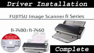 FUJITSU fi-7460 Image Scanner Driver Installation Step by step