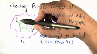 Checking Pairwise Connectivity - Intro to Algorithms