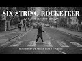 Six String Rocketeer (20th Anniversary Edition)