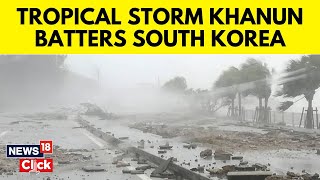 Typhoon Khanun News | Khanun Pounds South Korea’s Coastal Regions Before Reaching Seoul | News18