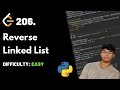 Reverse Linked List | LeetCode 206 | Theory + Python code