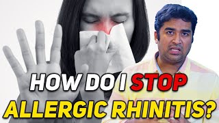 How do I STOP Allergic Rhinitis? Dr. Vignesh Gokul ENT Doctor Tamil