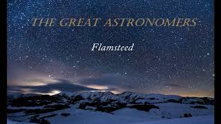 The Great Astronomers: Flamsteed