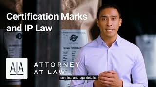 Certification Marks and Intellectual Property Law