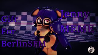 [SFM|OC|Gift] Jenny MEME