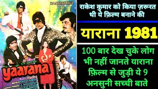 Yaarana 1981 movie Unknown facts Budget Box Office Shooting Location | Amitabh Bachchan Nitu Singh