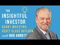 #26 - Rob Arnott: Quant Investing, Asset Class Outlook