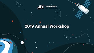 2019 VALUABLES Consortium Annual Workshop