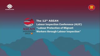 [LIVE]  THE 12TH  ASEAN LABOUR INSPECTION CONFERENCE (ALIC)