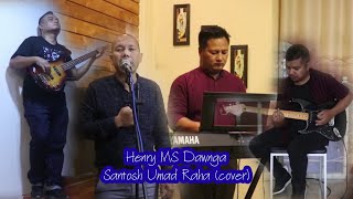 Henry MS Dawnga - Santosh Umad Raha (cover)