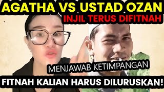 DEBAT PANAS AGATHA VS USTAD OZAAAN: FITN4H KALIAN TERHADAP  KRISTEN HARUS KAMI LURUSKAN!