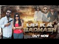 UP ka Badmash Lucky Singh rapper (LSR)!! Angel!!UP ka Badmash Official song !!