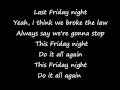 Katy Perry  - Last Friday Night [Lyrics HQ]