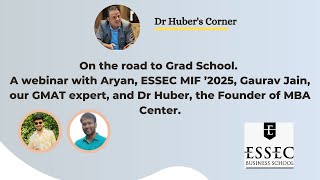 On the road to Graduate school. A webinar with Aryan and GMAT Expert Gaurav