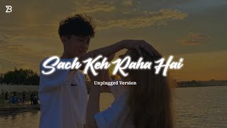 Sach Keh Raha Hai - Best Hindi KK's Lofi Song Slowed Reverb Babuz Lofi