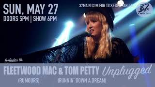 Rumours #fleetwoodmac #unplugged show at 37 MAIN