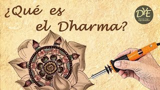 ¿Qué es el Dharma?