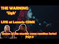 Musicians react to hearing  Ugh - THE WARNING - LIVE at Lunario CDMX for the first time!