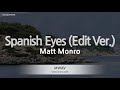 Matt Monro-Spanish Eyes (Edit Ver.) (Melody) [ZZang KARAOKE]