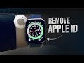 How to Remove your Apple ID from your Apple Watch (explained)