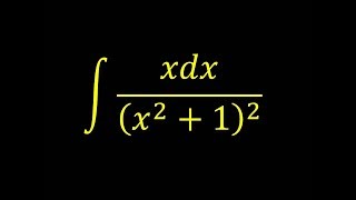 Integral of x/(x^2+1)^2 - Integral example