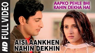 'Aisi Aankhen Nahin Dekhin' Full Video - Aapko Pehle Bhi Kahin Dekha Hai - Jagjit Singh,Asha Bhosle