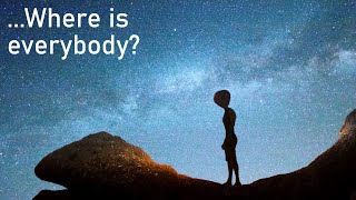 Everything About The Fermi Paradox Is Deeply Unsettling