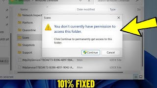 You don't currently have permission to access this folder in Windows 11 /10/8/7 - How To Fix Error ✅