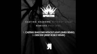 Spektre - Casting Shadows Without Light (Umek Remix) [Respekt]