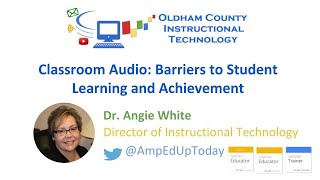 Classroom Audio: Barriers to Student Learning and Achievement