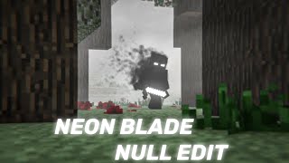 NEON BLADE - NULL EDIT || NULL WHATSAPP STATUS || NULL STATUS 😈