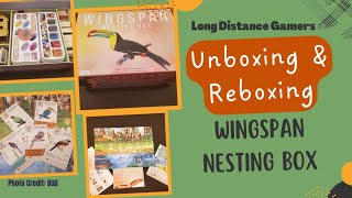 Wingspan Asia and Nesting Box: Unboxing and Reboxing