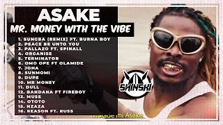 Best of Asake Video Mix - Mr Money With Vibes Full Album [Sungba, Palazzo, Joha, Terminator -Dirty]
