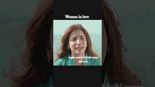 WOMEN IN LOVE 💔😭 #trending #pakistanidrama #trendingshorts #meemsemohabbat