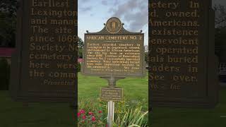 African Cemetery No2.Lexington,Kentucky.Did you Know?