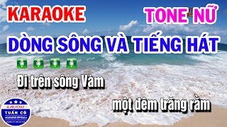 Karaoke Dòng Sông Và Tiếng Hát | Nhạc Sống Tone Nữ Beat | Karaoke Tuấn Cò