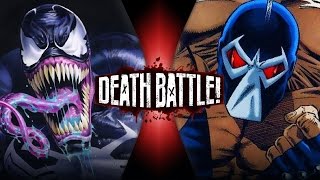 Venom VS Bane (Marvel vs DC) | DEATH BATTLE!