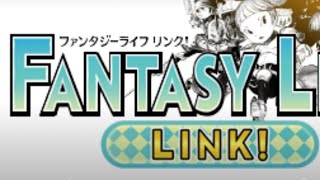 ファンタジーライフLINKライブその1