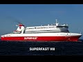 ΟΛΑ ΤΑ ΚΑΡΑΒΙΑ ΠΟΥ ΠΕΡΑΣΑΝ ΑΠΟ ΤΗΝ superfast ferries