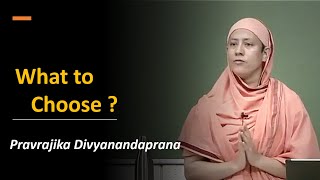 How to take Decisions in Life? | Pravrajika Divyanandaprana