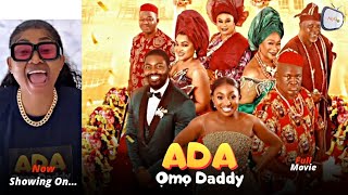 ADA OMO DADDY | MERCY AIGBE  | CHARLES OKAFOR | CHINWETALU AGU | LATEST NOLLYWOOD MOVIE