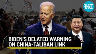 'China, Pakistan will work out arrangement with Taliban': Joe Biden after hasty, botched Afghan exit