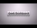 Welcome to Geek Dashboard Channel