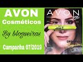 AVON COSMÉTICOS CAMPANHA 07/2019| Sandy Lessa❤️