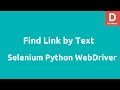 Python Selenium Webdriver Find Link by Text