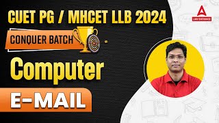 Email | CUET PG LLB 2024 Computer Classes | CUET PG LLB Entrance Exam 2024