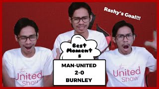 Man United 2 - 0 Burnley | Fan Best Moments