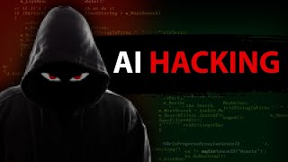 The Dangerous Rise of AI Hacking